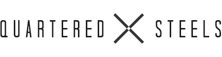 Quartered Steels